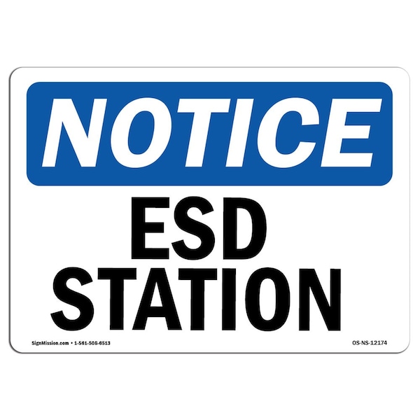 Signmission OSHA Notice Sign, ESD Station, 18in X 12in Decal, 12" W, 18" L, Landscape, ESD Station Sign OS-NS-D-1218-L-12174 - main